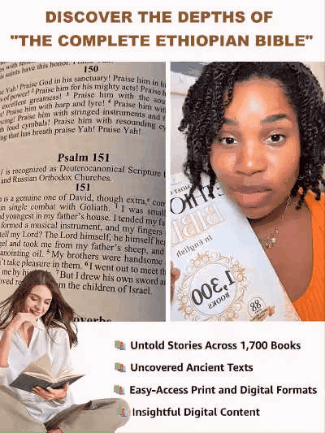 THE COMPLETE ETHIOPIAN BIBLE 88 SCRIPTURES: INCLUDING MISSING APOCRYPHA, BOOK OF ENOCH, JUBILEES